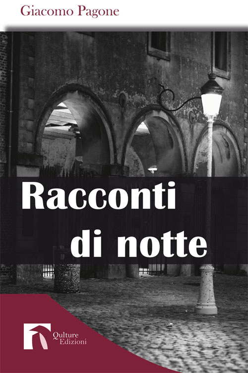 Salotto Qulture al Ducati Caffè: presentazione del libro “Racconti di Notte” di Giacomo Pagone